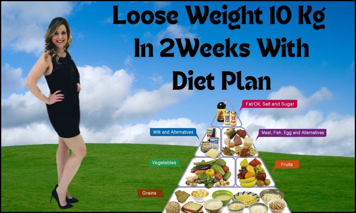 How To Loose 10 Kg Weight In 2 Weeks