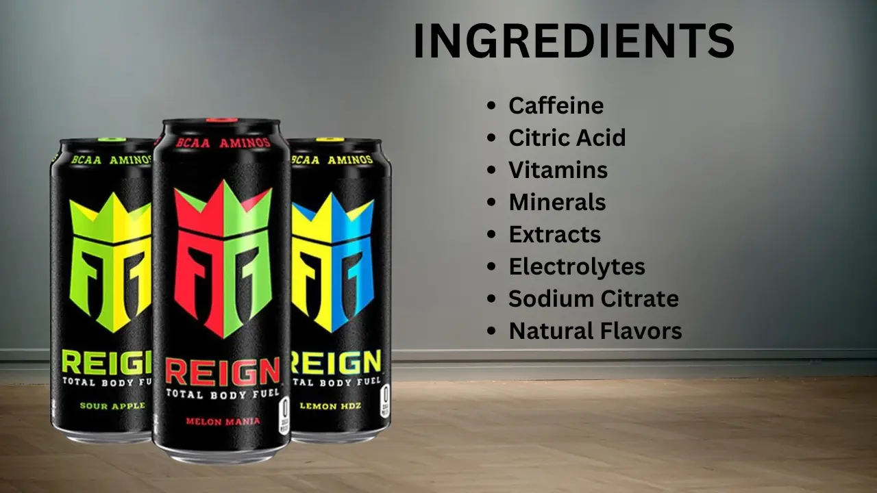 Reign Energy Drink Nutrition Facts​